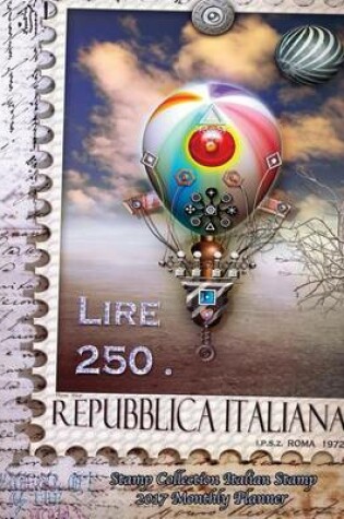 Cover of Stamp Collection Italian Stamp 2017 Monthly Planner