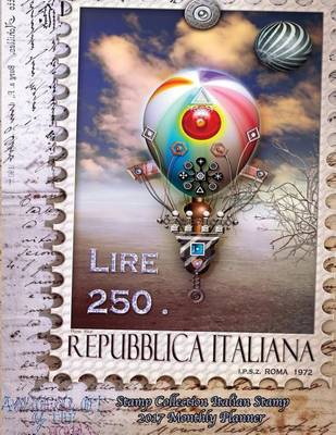 Book cover for Stamp Collection Italian Stamp 2017 Monthly Planner