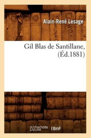 Cover of Gil Blas de Santillane, (Ed.1881)