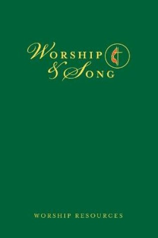 Cover of Worship & Song Worship Resources Edition