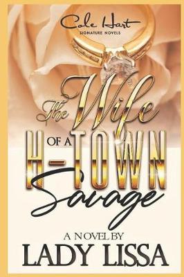 Book cover for Wife of an H-Town Savage