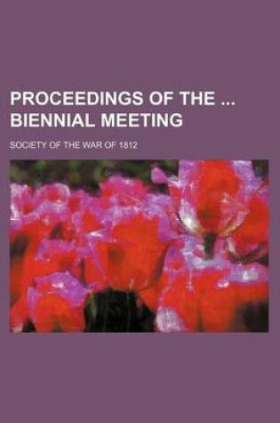 Cover of Proceedings of the Biennial Meeting