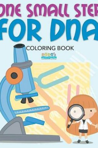 Cover of One Small Step for DNA Coloring Book