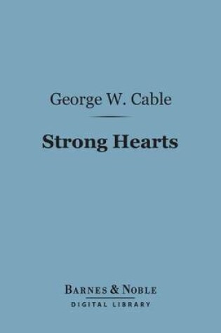 Cover of Strong Hearts (Barnes & Noble Digital Library)