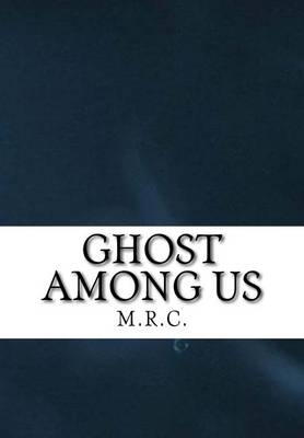 Cover of Ghost Among Us