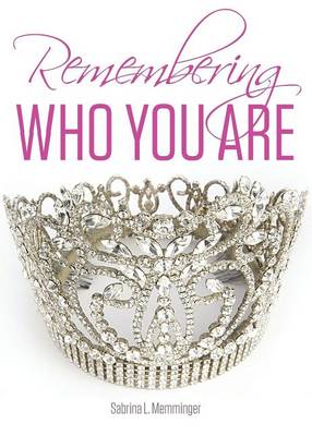 Book cover for Remembering Who You Are