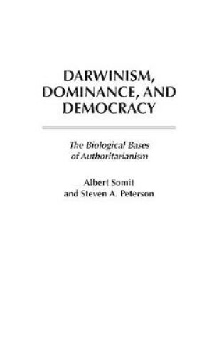 Cover of Darwinism, Dominance, and Democracy