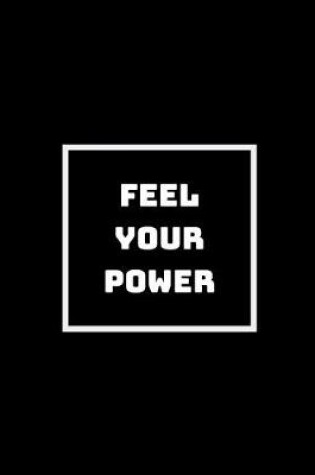 Cover of Feel Your Power