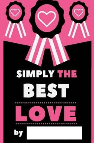 Cover of Simply The Best Love