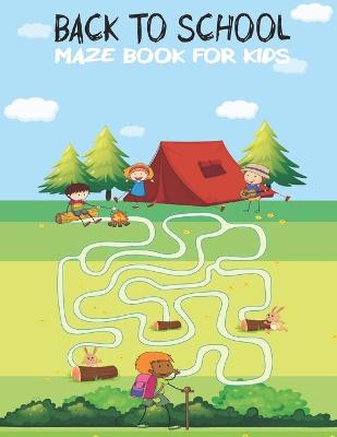 Book cover for Back to School Maze book for kids