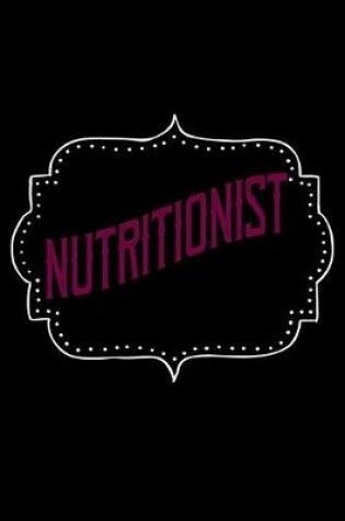 Cover of Nutritionist