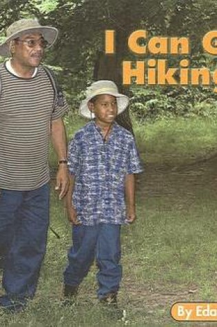 Cover of I Can Go Hiking