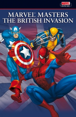 Book cover for Marvel Masters: The British Invasion Vol.1