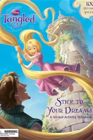 Cover of Tangled Stick to Your Dreams