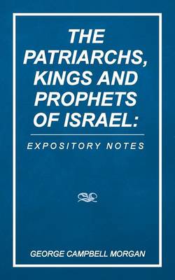 Book cover for The Patriarchs, Kings and Prophets of Israel