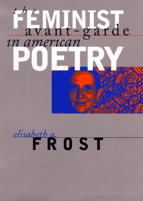 Book cover for The Feminist Avant-garde in American Poetry