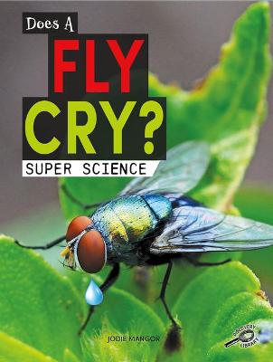 Book cover for Does a Fly Cry?