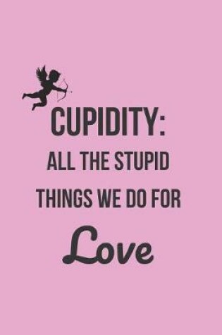 Cover of Cupidity