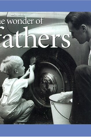 Cover of The Wonder of Fathers