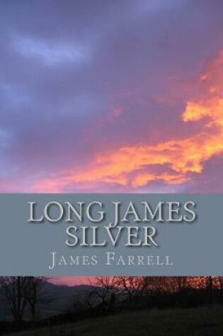 Cover of Long James Silver