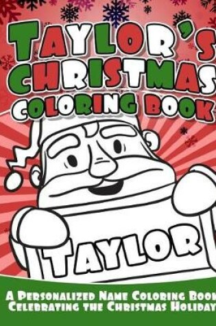 Cover of Taylor's Christmas Coloring Book