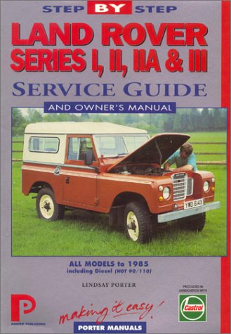 Book cover for Land Rover Series 1, 11, 111 Step-by-step Service Guide