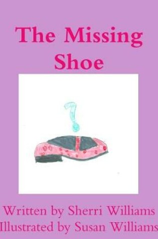 Cover of The Missing Shoe