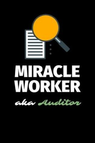 Cover of Miracle Worker Aka Auditor