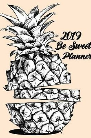 Cover of 2019 Be Sweet Planner