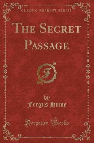 Cover of The Secret Passage (Classic Reprint)