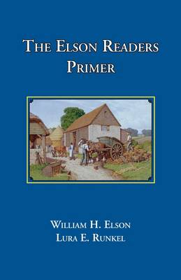 Book cover for The Elson Readers: Primer