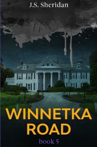 Cover of Winnetka Road (Book 5)