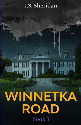 Cover of Winnetka Road (Book 5)