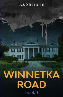 Book cover for Winnetka Road (Book 5)