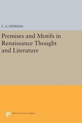 Cover of Premises and Motifs in Renaissance Thought and Literature