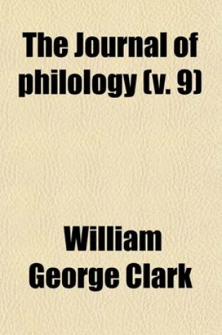 Cover of The Journal of Philology (Volume 9)