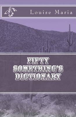Book cover for The 50 Somethings Dictionary