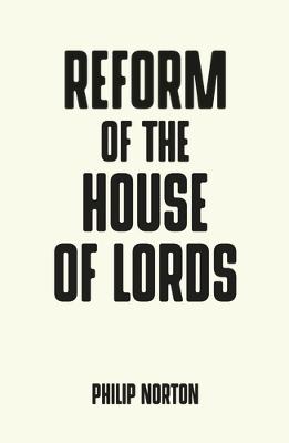 Book cover for Reform of the House of Lords