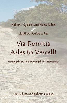 Book cover for Lightfoot Guide to the Via Domitia - Arles to Vercelli