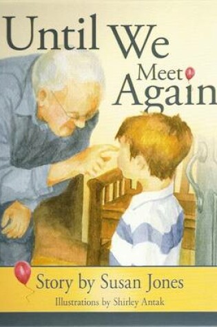 Cover of Until We Meet Again