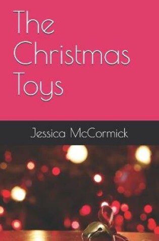 Cover of The Christmas Toys