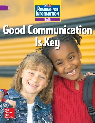 Cover of Reading for Information, Above Student Reader, Health - Good Communication is Key, Grade 3