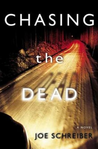 Cover of Chasing the Dead