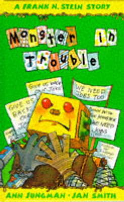 Book cover for Frank N Stein and the Monster in Trouble