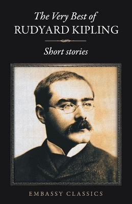 Book cover for The Very Best Of Rudyard Kipling - Short Stories
