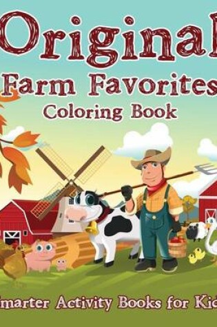 Cover of Original Farm Favorites Coloring Book