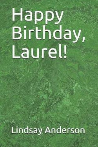 Cover of Happy Birthday, Laurel!