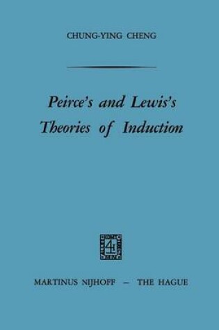 Cover of Peirce's and Lewis's Theories of Induction