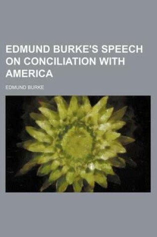 Cover of Edmund Burke's Speech on Conciliation with America