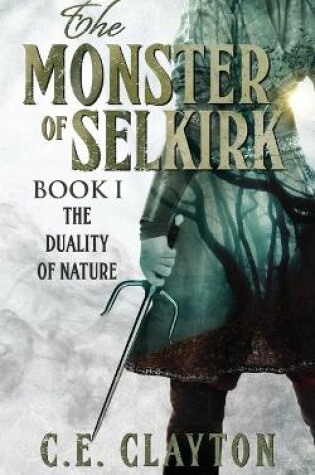 The Monster Of Selkirk